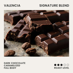 
                  
                    VALENCIA, SIGNATURE BLEND
                  
                